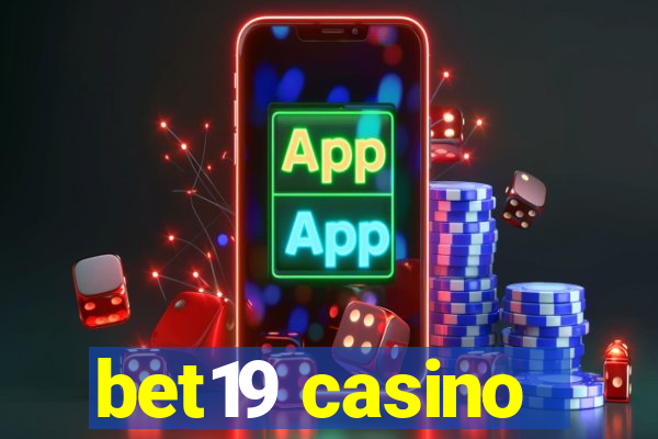 bet19 casino